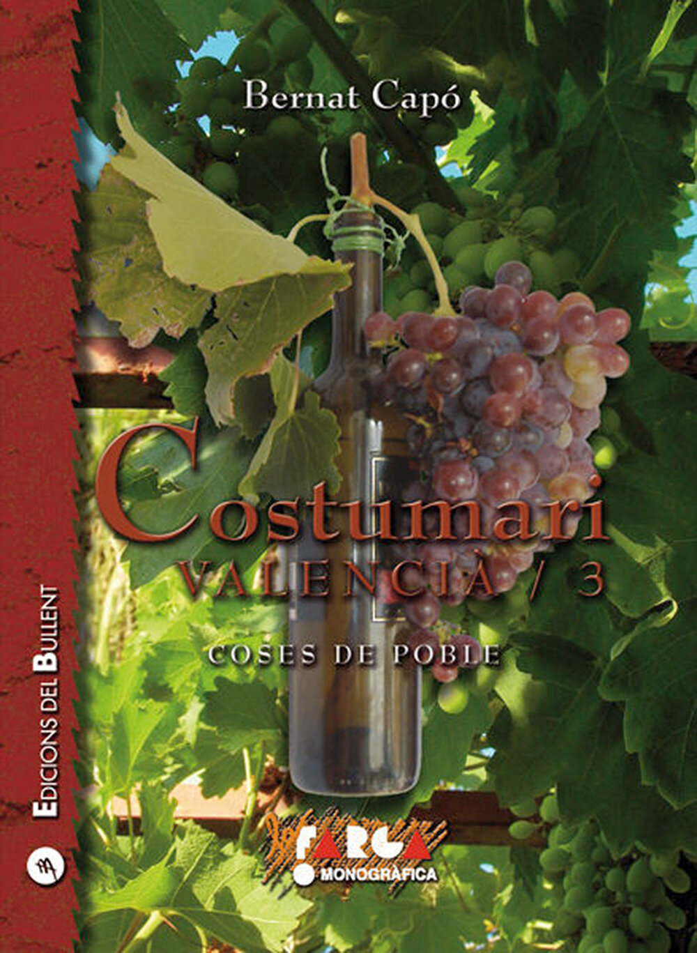 Costumari valencià / 3. Coses de poble