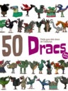 50 Dracs. Petita Guia dels Dracs de Catalunya. Volum 2