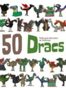 50 Dracs. Petita guia dels dracs de Catalunya. Volum 1