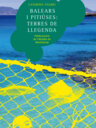 Balears i Pitiüses: terres de llegenda