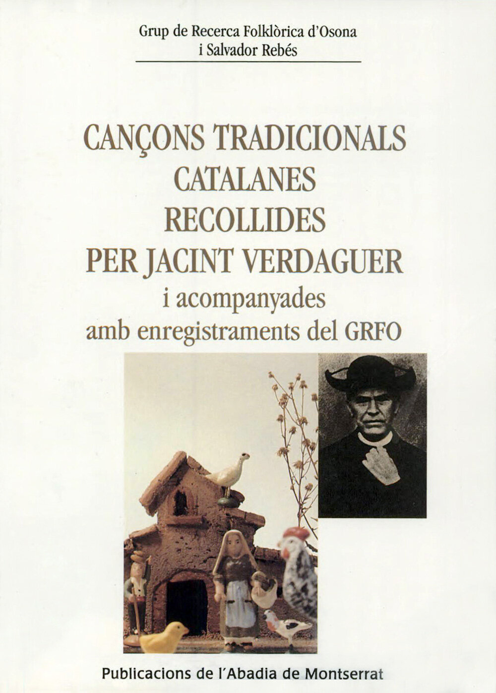 Cançons tradicionals catalanes recollides per Jacint Verdaguer