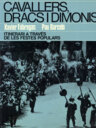 Cavallers, dracs i dimonis. Itinerari a través de les festes populars