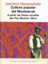 Cultura popular del Montserrat. A partir de textos recollits per Pau Bertran i Bros