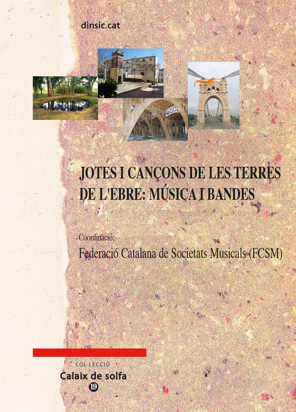 Jotes i cançons de les Terres de l'Ebre: música i bandes