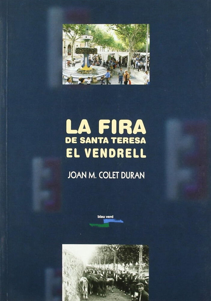 La Fira de Santa Teresa del Vendrell
