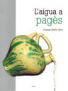 L'aigua a pagès