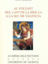 Al voltant del Cant de la Sibil·la a la Seu de València