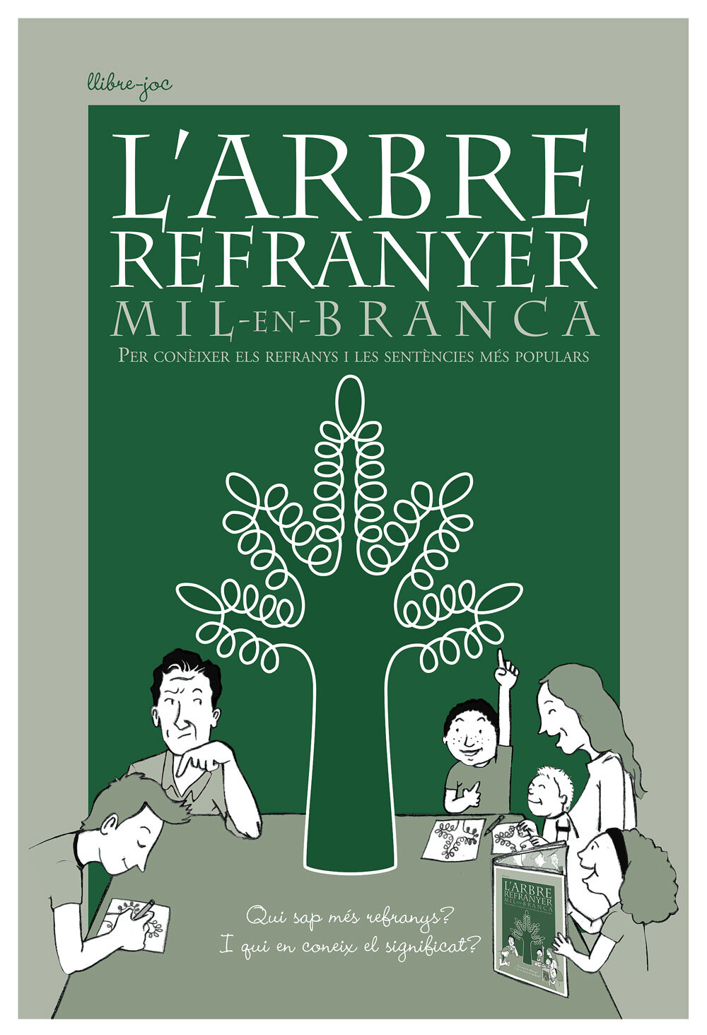 L'arbre refranyer. Mil-en-branca