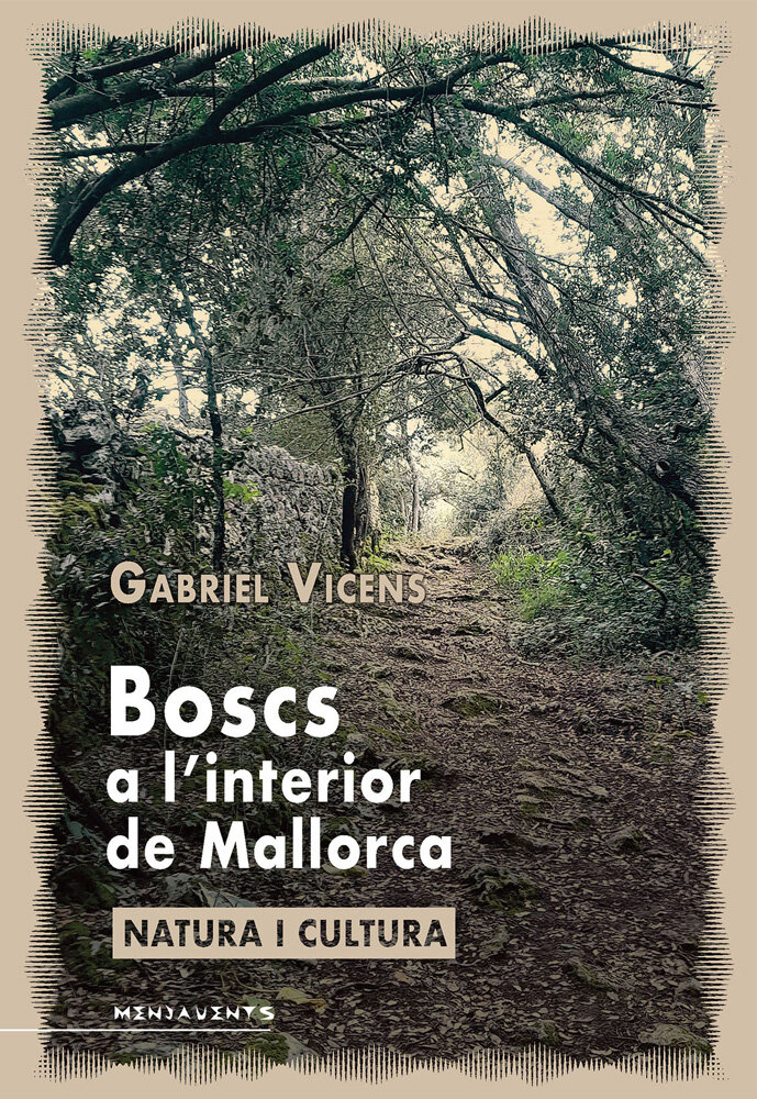 Boscs a l’interior de Mallorca