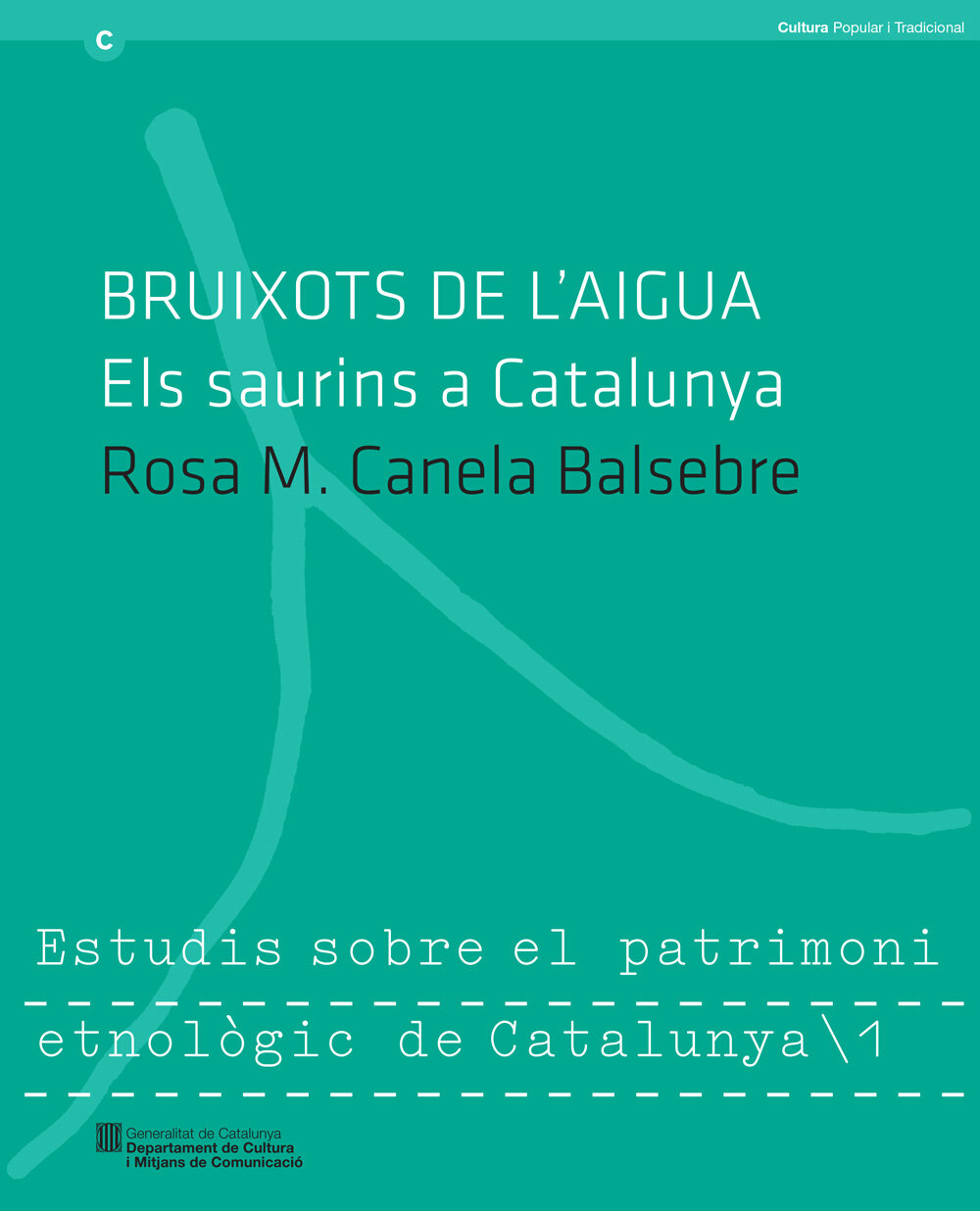 Bruixots de l'aigua. Els saurins a Catalunya