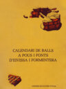 Calendari de ballades a pous i fonts d'Eivissa i Formentera