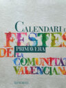 Calendari de festes de la Comunitat Valenciana (Primavera)
