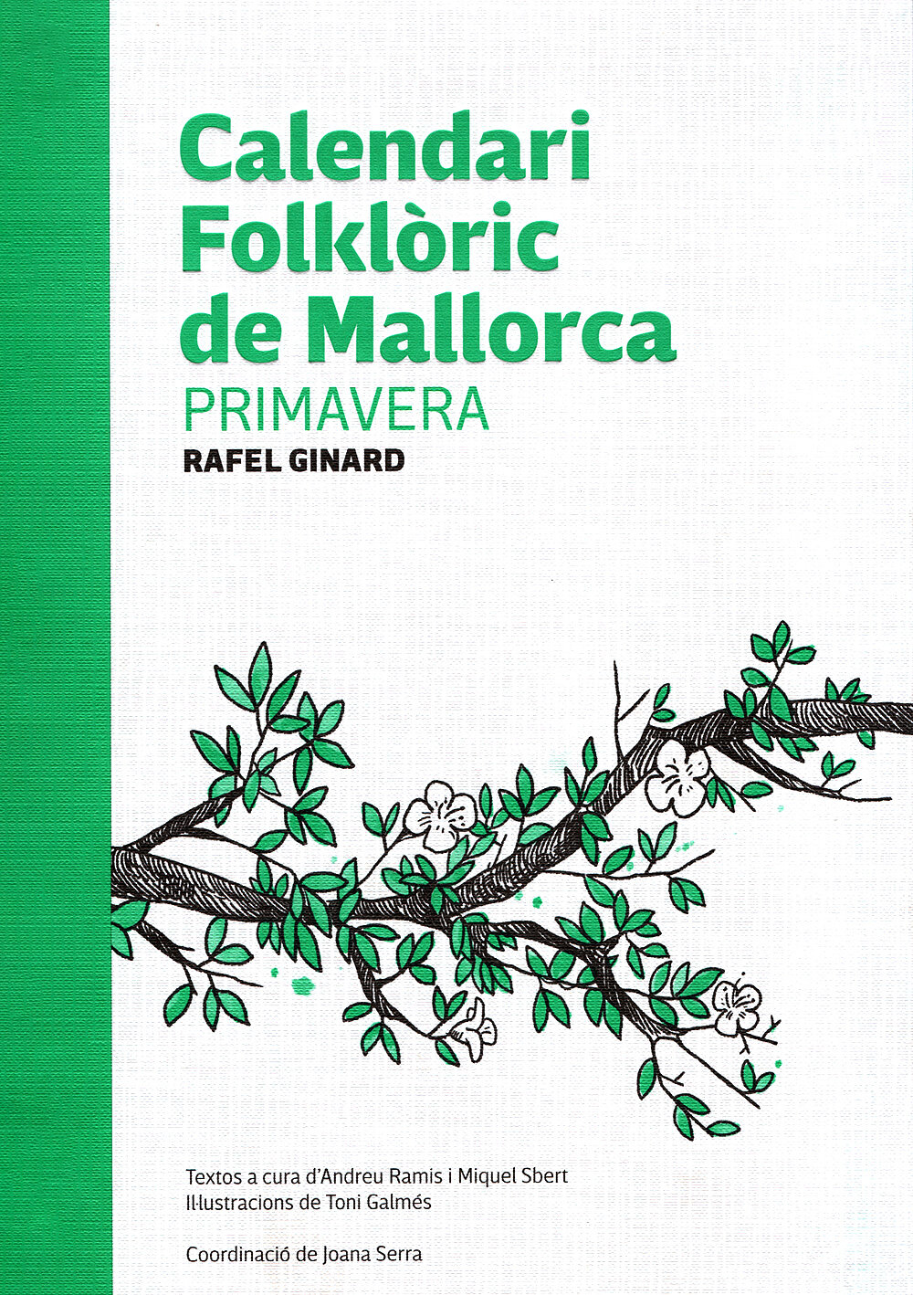 Calendari Folklòric de Mallorca. Primavera