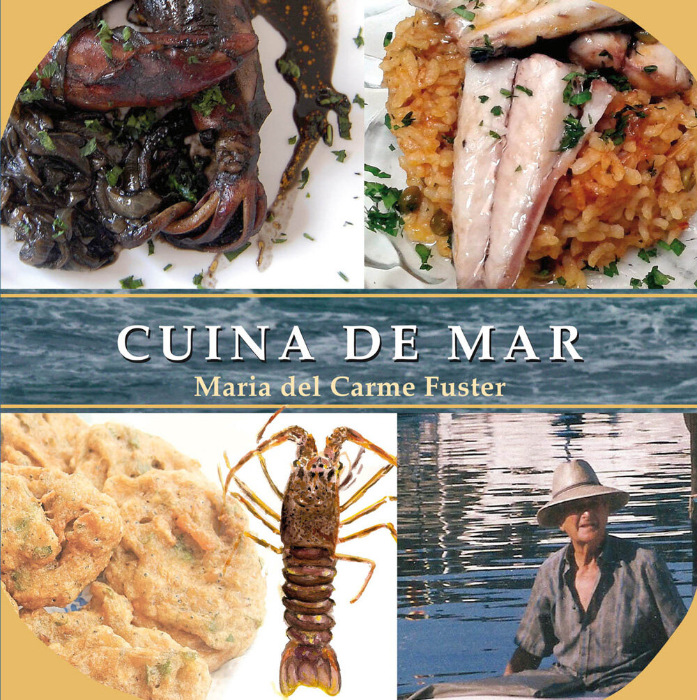 Cuina de mar. Memòria gastronòmica d'una família de pescadors