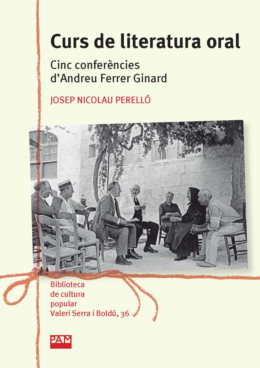 Curs de literatura oral. Cinc conferències d'Andreu Ferrer Ginard
