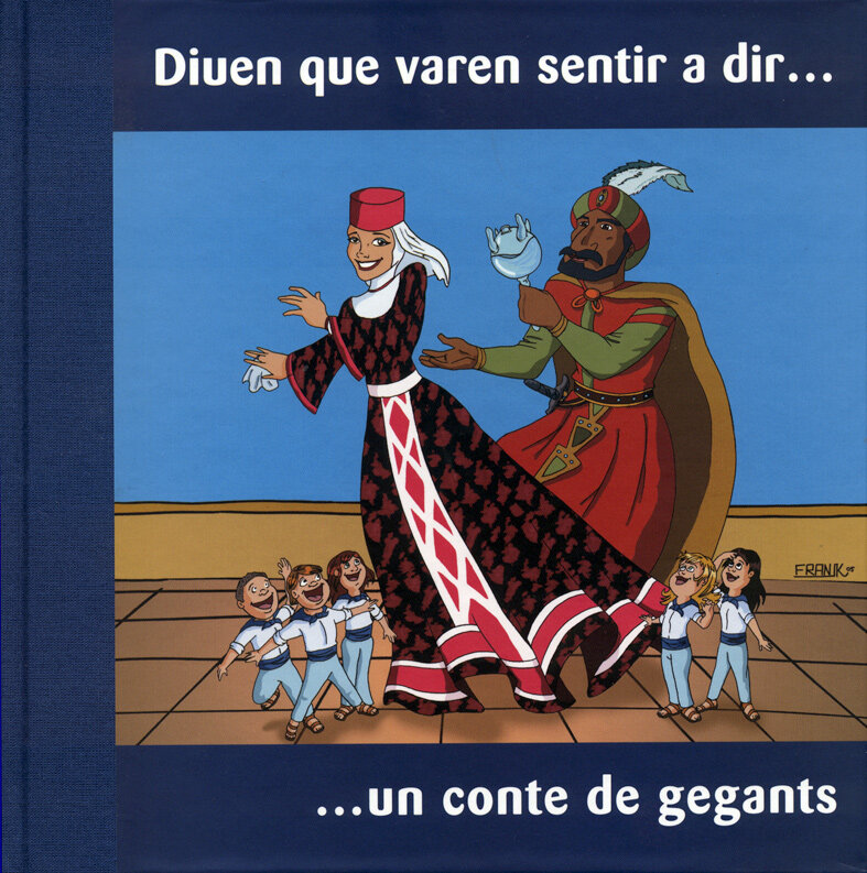 Diuen que varen sentir a dir... un conte de gegants