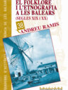 El folklore i l'etnografia a les Balears (segles XIX i XX)