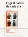 El gest nostre de cada dia