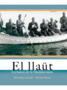 El llaüt. La barca de la Mediterrània