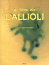 El llibre de l'allioli