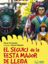 El seguici de la Festa Major de Lleida