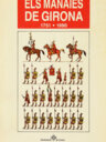 Els manaies de Girona. 1751-1990