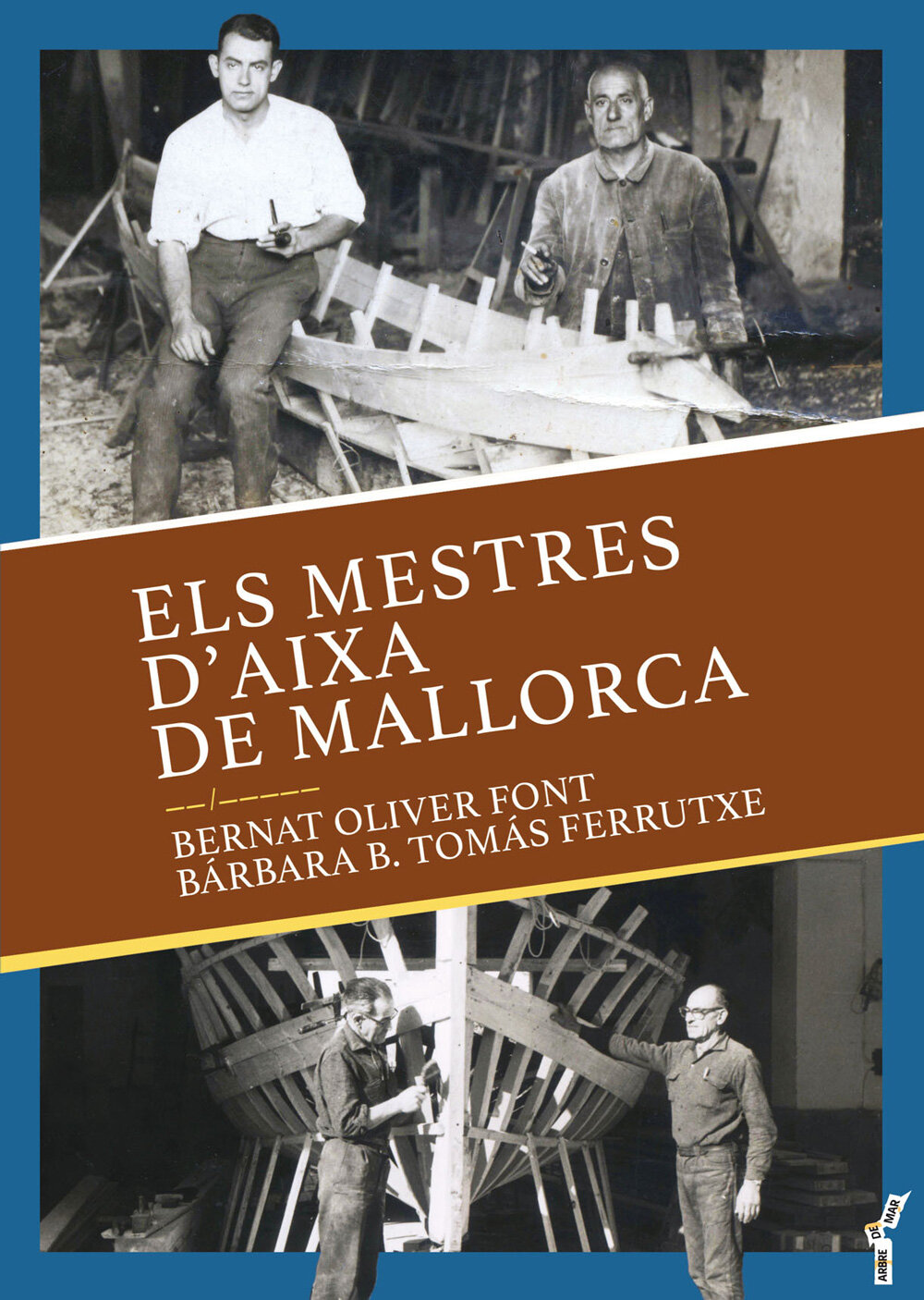 Els mestres d'aixa de Mallorca