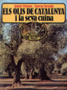 Els olis de Catalunya i la seva cuina