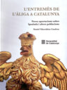 L'entremès de l'Àliga a Catalunya