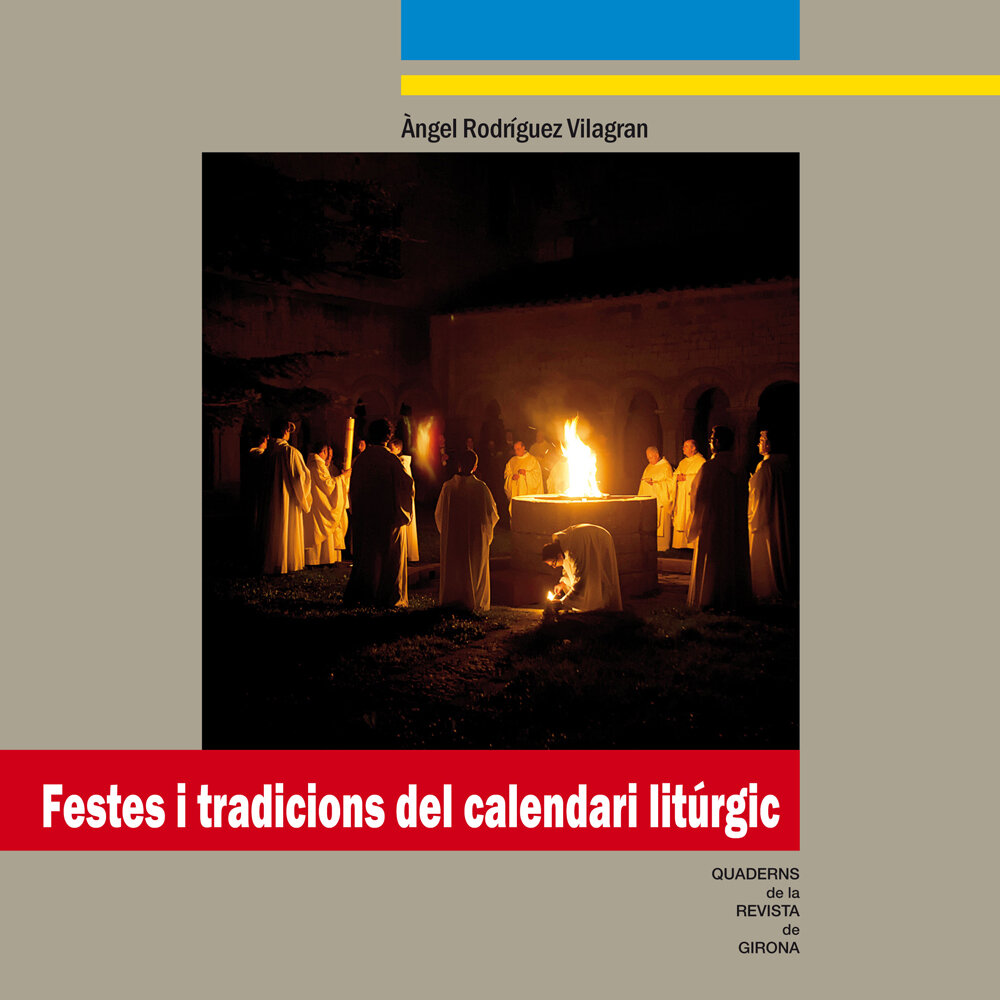 Festes i tradicions del calendari litúrgic