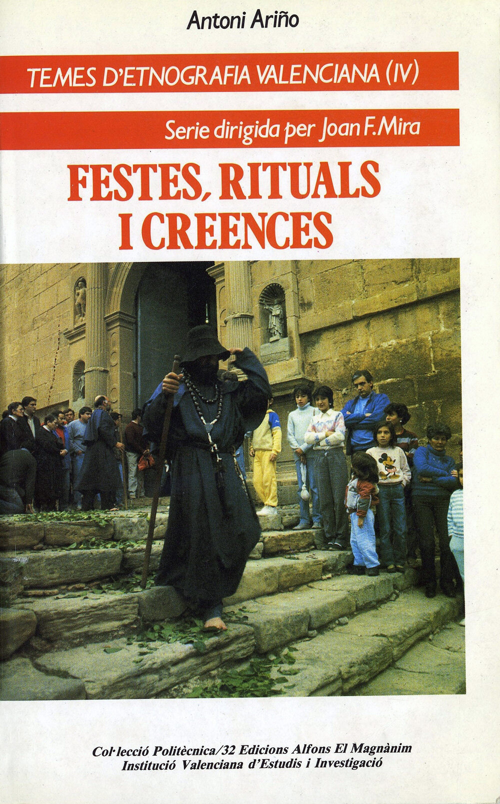 Festes, rituals i creences