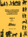 Fets, costums i llegendes. El Segrià III