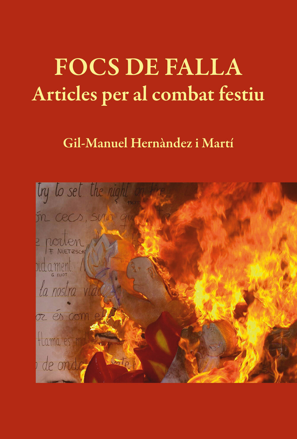 Focs de falla. Articles per al combat festiu