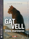 Gat Vell. Dites marineres