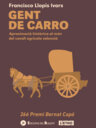 Gent de carro. Aproximació històrica al món del cavall agrícola valencià