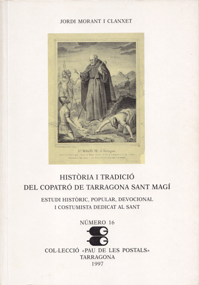 Història i tradició del copatró de Tarragona Sant Magí
