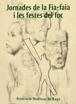 Jornades de la Fia-faia i les festes del foc: ponències i comunicacions