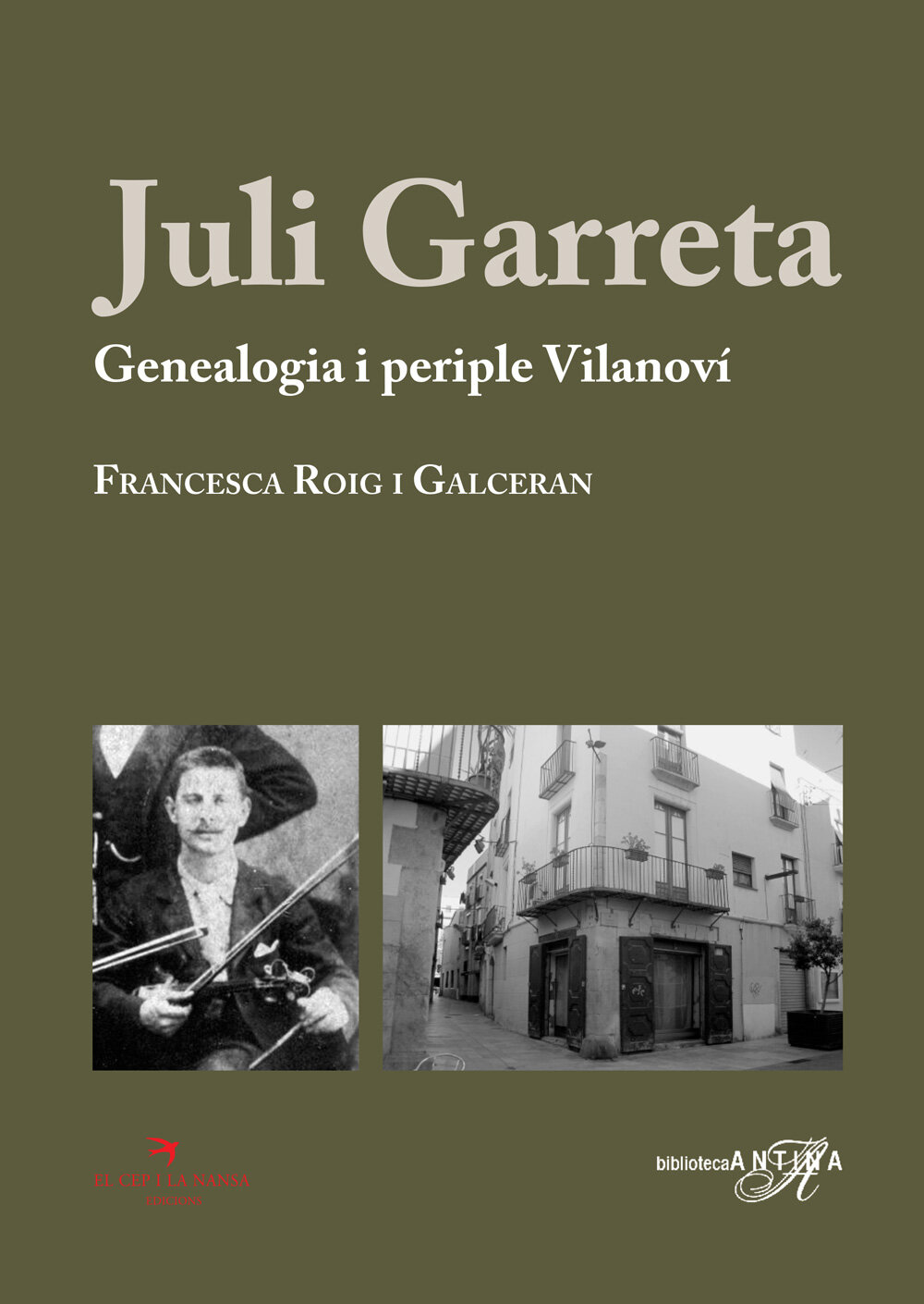 Juli Garreta. Genealogia i periple vilanoví
