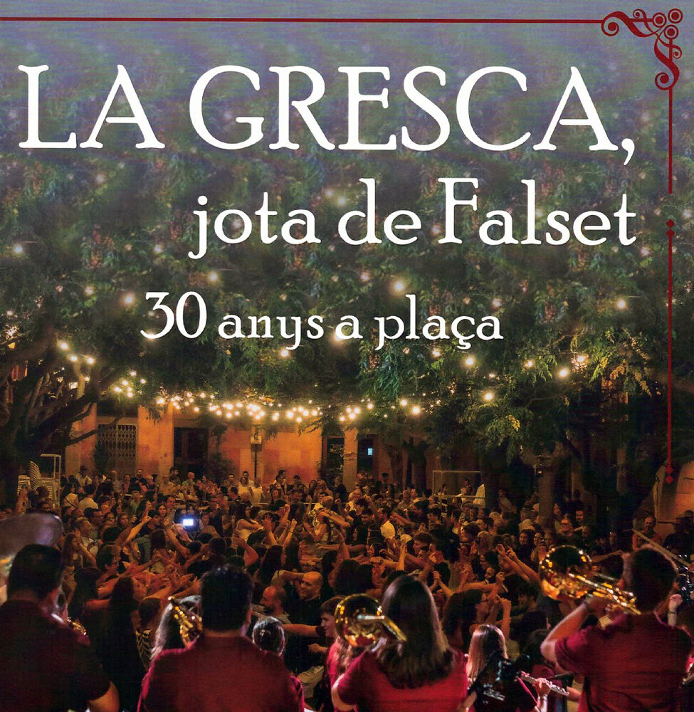 La Gresca, jota de Falset. 30 anys a plaça
