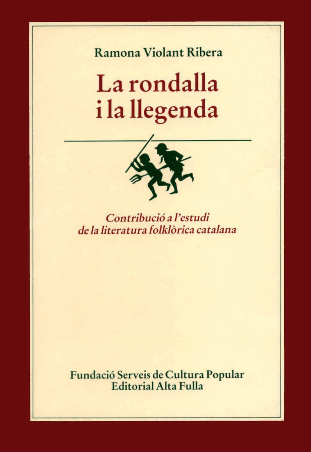 La rondalla i la llegenda