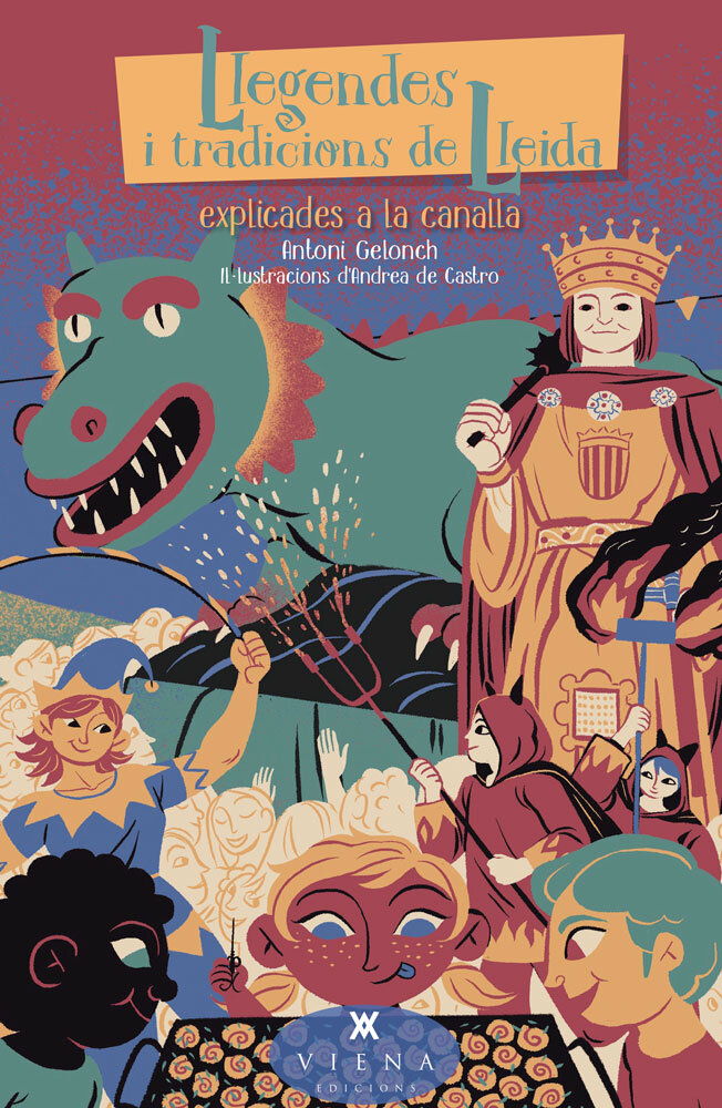 Llegendes i tradicions de Lleida explicades a la canalla