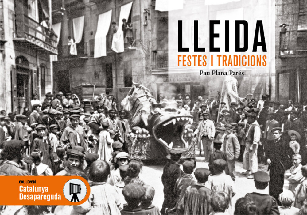 Lleida. Festes i tradicions
