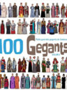 100 Gegants. Petita Guia dels Gegants de Catalunya (Volum 2)