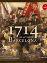 1714. El setge de Barcelona