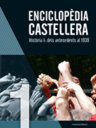Enciclopèdia castellera. Història I: dels antecedents al 1939