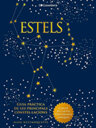 Estels. Guia pràctica de les principals constel·lacions