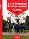 La Moixiganga de Sitges actual. Fets, herències i Europalia 85