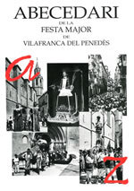 Abecedari de la Festa Major de Vilafranca del Penedès