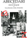 Abecedari de la Festa Major de Vilafranca del Penedès