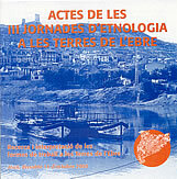 Actes de les terceres Jornades d'Etnologia a les Terres de l'Ebre. Recerca i interpretació de les formes de treball a les terres de l'Ebre.